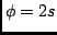 $ \phi = 2 s$