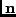 $\mathbf{n}$